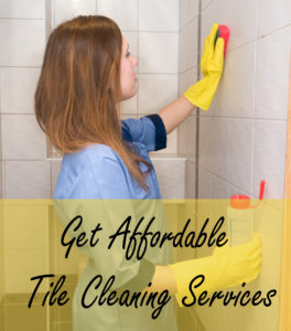 Get Affordable and Timely Tile Cleaning, Professional cleaning service